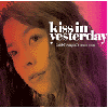 Kiss In Yesterday (ファヨビ Remake)